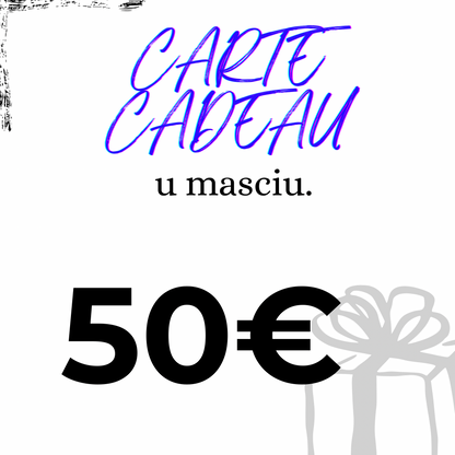 La Carte Cadeau U Masciu.